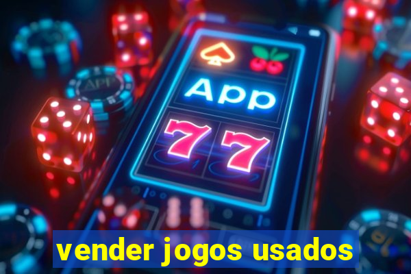 vender jogos usados